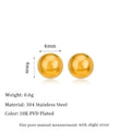 Minimalist 18K gold plated titanium steel ball stud earrings in 3mm, 4mm, 5mm, and 6mm sizes for women.